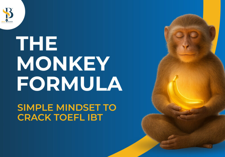 Monkey Formula to crack TOEFL iBT